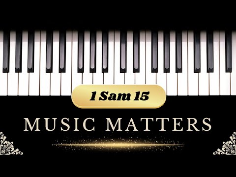 Music Matters (1 Samuel 16:14-23; 18:10; 19:9) 2020-08-23 AM