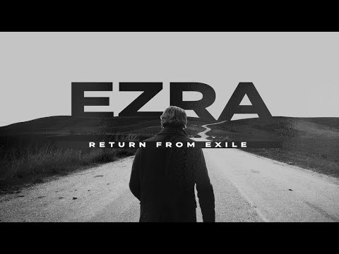 Sunday, February 13 - Ezra: Return From Exile (Ezra 7:11-8:36) Guest Speaker: Scott Foshie