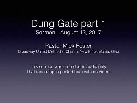 Dung Gate part 1(Nehemiah 3:13)