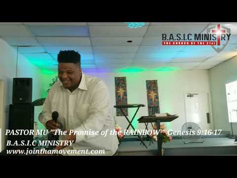 Pastor Mu Pt 2"The Promise of the RAINBOW " Genesis 9:16-17