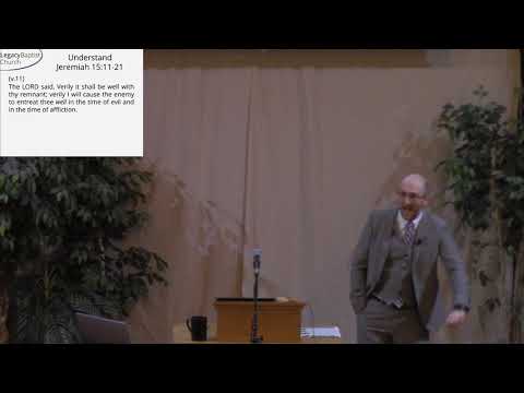 Jeremiah 15:11-21 - Be Renewed