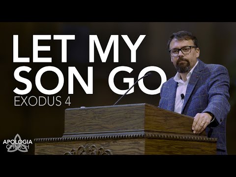 Sermon:  Let My Son Go