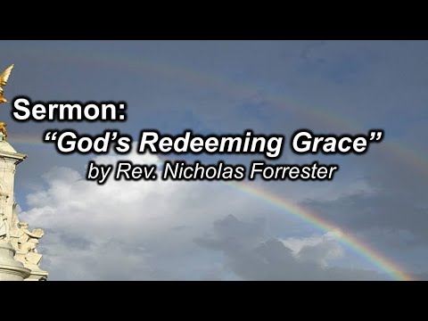 God’s Redeeming Grace | Jeremiah 4:11–12; 22–28 & Luke 15:1–10 The Parable of the Lost Sheep