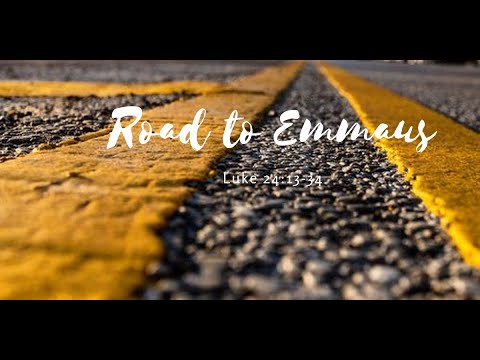 "Road to Emmaus" Luke 24:13-34, Pastor Peter Chong | November 15, 2020