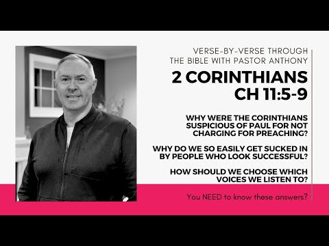 2 Corinthians 11:5-9 How should you choose who you listen to?