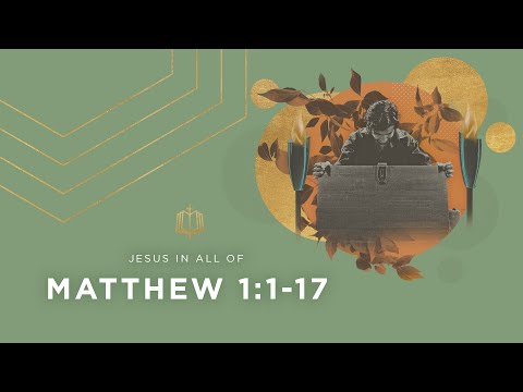 GENEALOGY  | Bible Study | Matthew 1:1-17