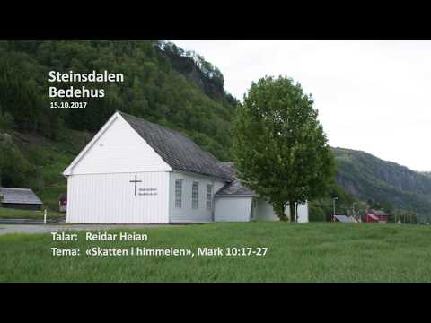 2017.10.15 Reidar Heian, «Skatten i himmelen», Mark 10:17-25