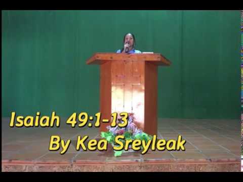 Isaiah 49:1-13 Preaching At Phnom Penh Bible School By Kea SreyLeak