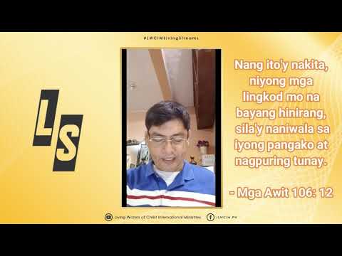 2021 April 09 - LIVING STREAMS: Psalm 106: 11-15