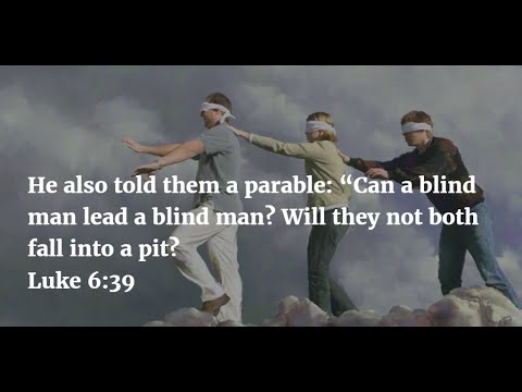 Today's Catholic Mass Gospel and Reflection for September 9, 2022 | Luke 6:39-42