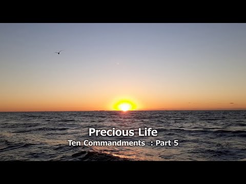 Ten Commandments (Part 5) (Exodus 20: 13-17) November 21, 2021 Sunday Service