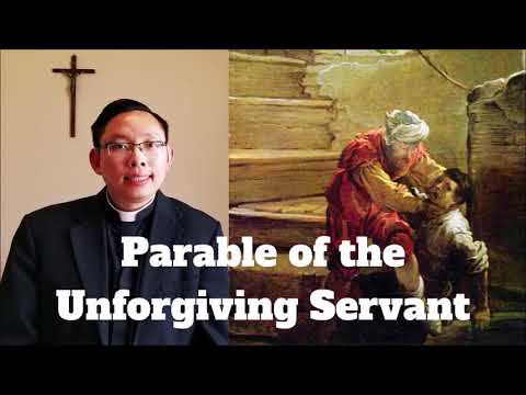 Parable of the Unforgiving Servant | Gospel of St. Matthew 18:21-35