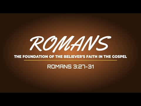 Romans 3:27-31