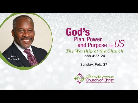 The Worship of the Church (John 4:23-24)