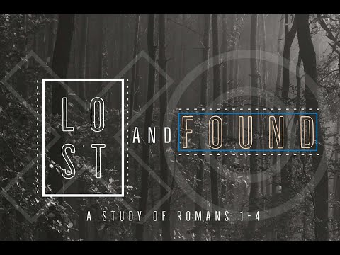 "Lost in Sin" - Romans 1:18-32 - Pastor John Ulrich