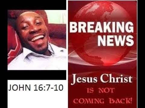 Avraham Ben Moshe Claims Jesus is NOT coming back according to John 16:7-10 (Verse Fully Explained)
