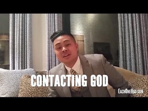 My Experience of Contacting God | John 4:24 | EachOneHas.com