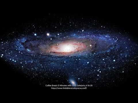 Coffee Break (5 Minutes with God) Galatians 4:16-18