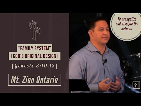 “Family System” |God’s Original Design| Genesis 3:10-13