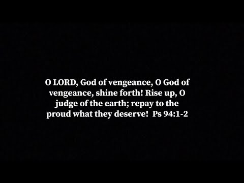 Word of Encouragement - God of Vengeance (Psalms 94:1-2)