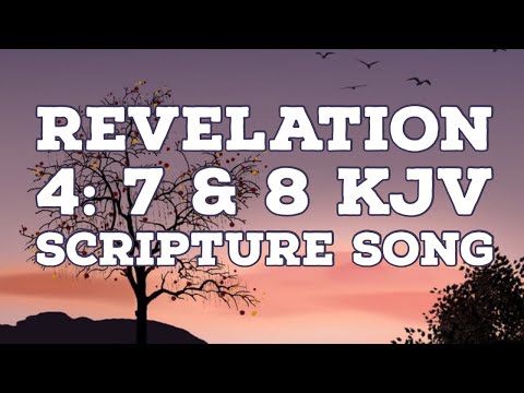 Revelation 4:7&8 # Scripture Song  by Zelda & Rone’