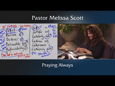 Ephesians 6:11-18 - Praying Always