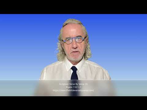 Scripture Verse By Verse (5) Psalm 110:1-7