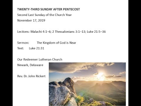 Luke 21:31 The Kingdom of God is Near