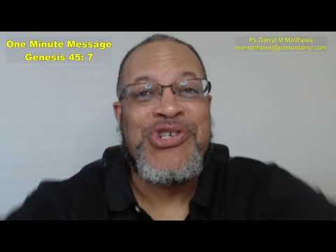 One Minute Message - You&#39;ve Been Sent Ahead - Genesis 45: 7 #genesis #joseph #darrylmatthews