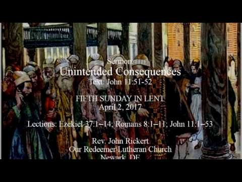 John 11:51-52 Unintended Consequences