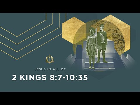 JEHU THE DESTROYER | Bible Study | 2 Kings 8:7-10:35