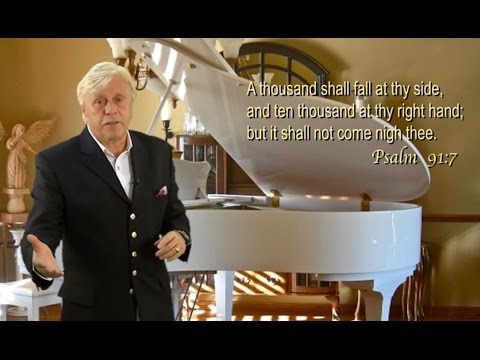 Word of the Week: Psalm 91:7