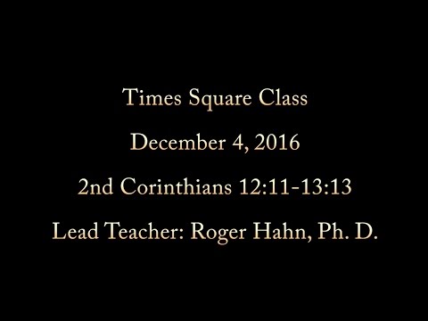 2nd Corinthians 12:11-13:13