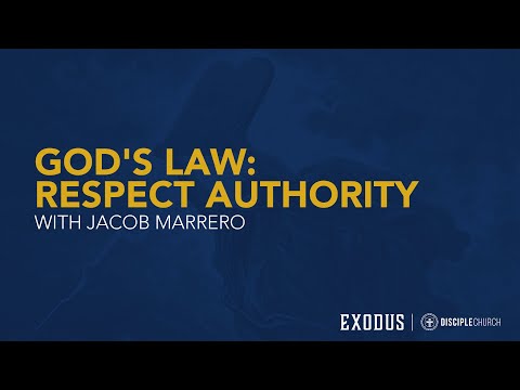 God's Law: Respect Authority  |  Exodus 20:12