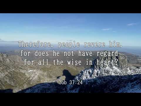 iway bible verse (Job 37:24)
