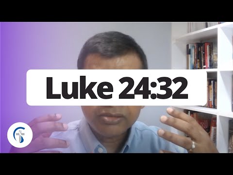 DAILY DEVOTIONAL: Luke 24:32 Did Not Our Hearts Burn