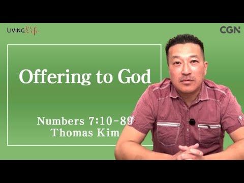 Offerings to God (Numbers 7:10-89) Living Life 03/31/2025 Daily Devotional Bible Study