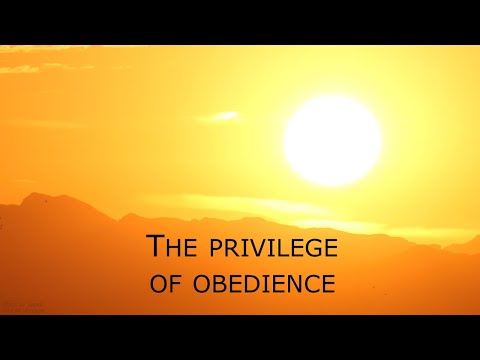 John 14:15-31 -  The Privilege of Obedience