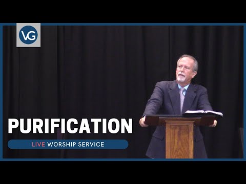 11AM Worship Service: "Purification" (Luke 2:21-24, Psalm 24:3-4)