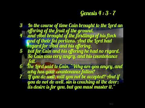 Genesis 4 : 3 - 7