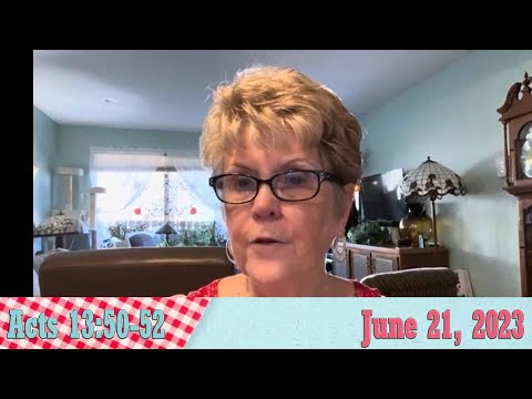 Daily Devotionals for June 21, 2023 - Acts 13:50-52 by Bonnie Jones