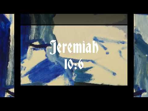 (Jeremiah 10:6) Greatness, Eternal Glory In Christ, Daily Scripture Clips, Bible Up