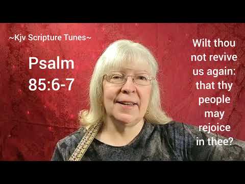 Psalm 85:6-7