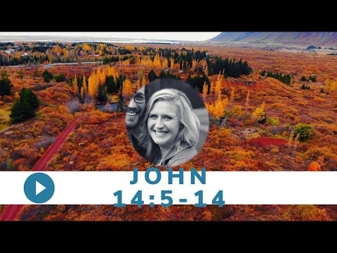 Monday, Apr. 19 - John 14:5 - 14