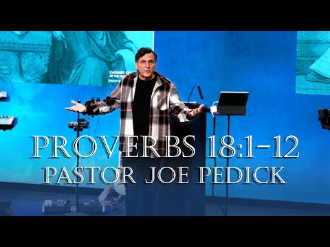 Proverbs 18:1-12 | Seeking Wisdom | Tuesday Night Bible Study | 02-11-2025 | Pastor Joe Pedick