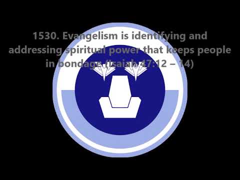 1530. Evangelism is addressing spiritual power that keeps people in bondage (Isaiah 47:12–14)