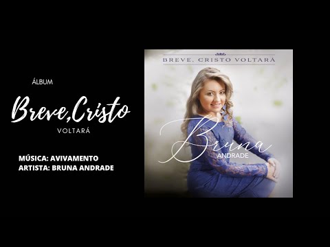 AVIVAMENTO (JOEL 2:28)- BRUNA ANDRADE