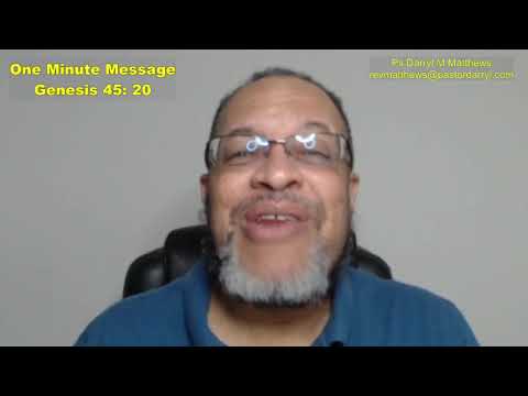 One Minute Message - Over The Top Blessings - Genesis 45: 20 #genesis #joseph #darrylmatthews
