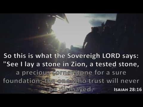 Isaiah 28:16, Holy Bible, NIV