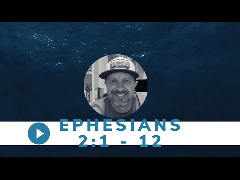 Thursday, Mar. 4 - Ephesians 2:1 - 12